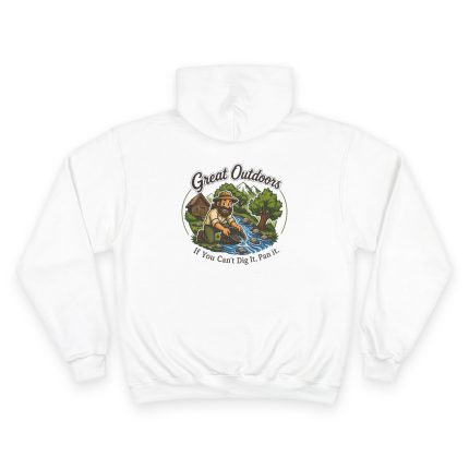 Great Outdoors Collection / If You Can't Dig It, Pan It